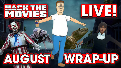 August Wrap-up 2025 - Hack The Movies