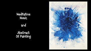 Watch This Abstract Painting Bloom in Blue | Relaxing Art & Music