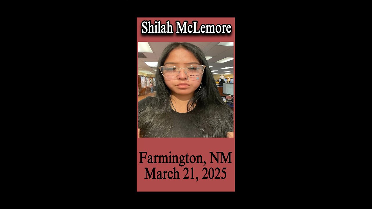 Shilah McLemore missing from Farmington, NM