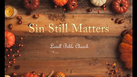 Sin Still Matters