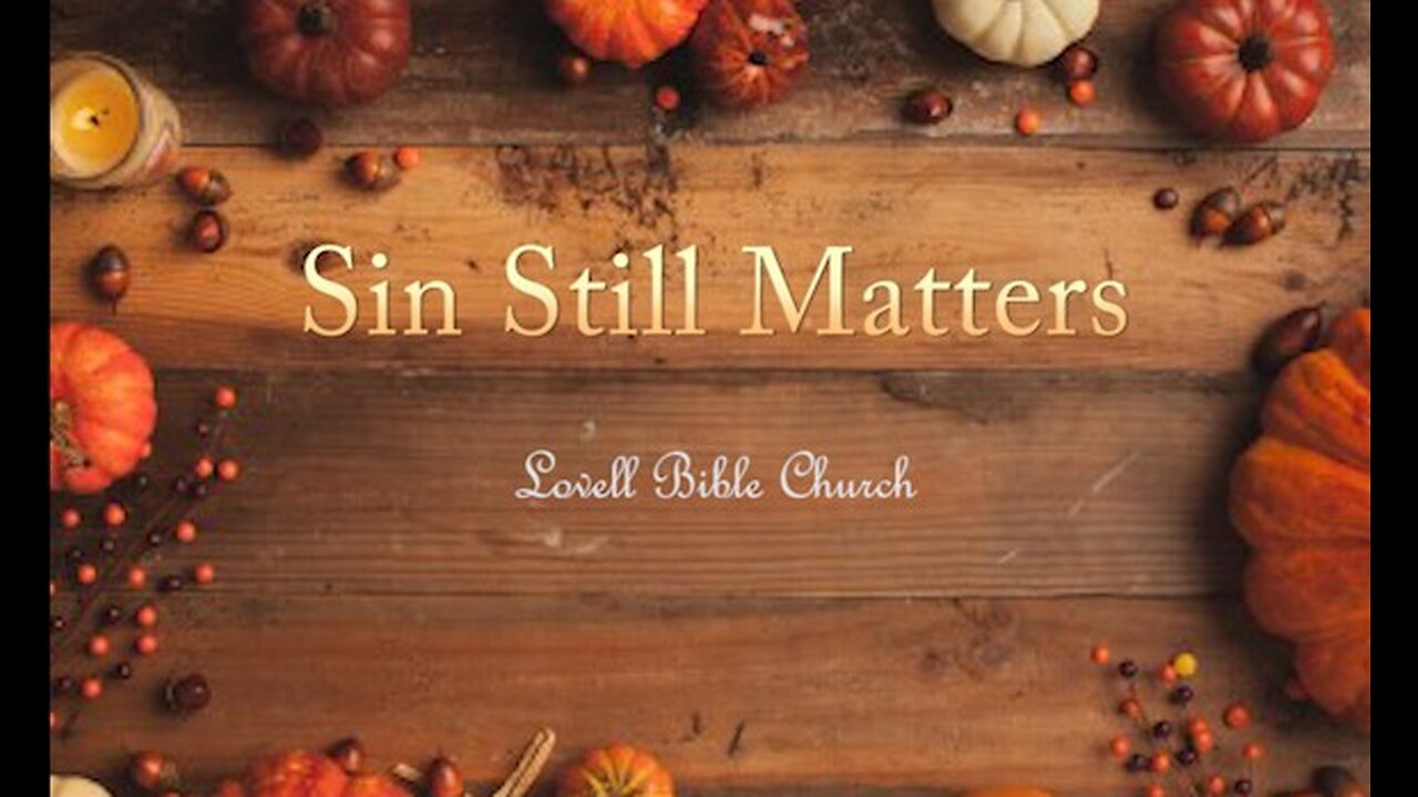 Sin Still Matters