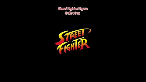 Street Fighter Figure Collection