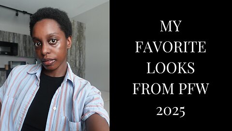 My Favorite Looks From Paris Fashion Week 2025 | @blossomakpedeye