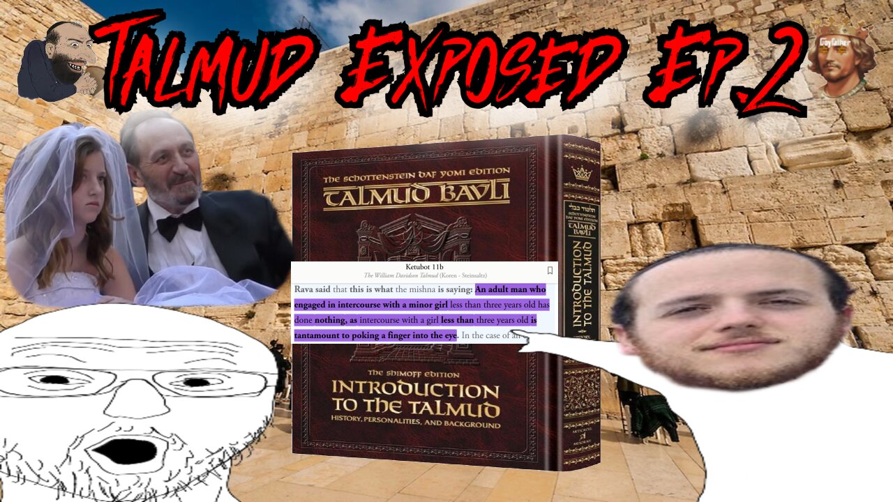 ✡️Talmud Exposed Ep.2✡️Child Marriage Debate✡️TheGoyFather // LIVE RN🚨