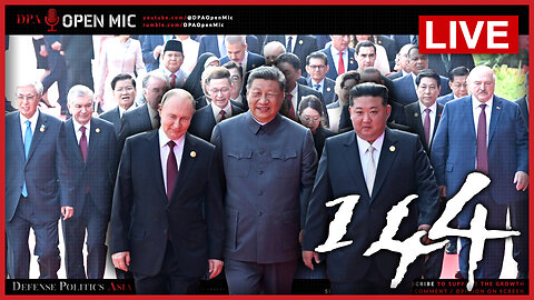 [ DPA Open Mic 144 ] China flexes its military with countless new hardwares! USA targets Venezuela!