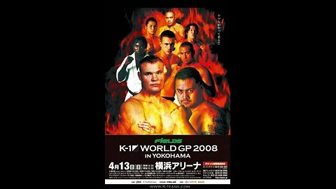 K-1 World GP 2008 Yokohama - Apr 13 2008 - Yokohama Arena (Digest)
