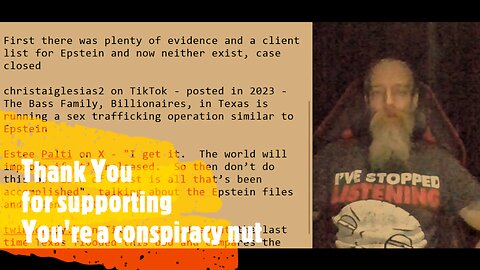 Jeffrey Epstein for sure killed himself and didn't have any client lists case closed, Texas floods