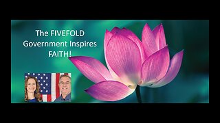 June 15 (Year 4) The Fivefold Government Inspires FAITH! - Tiffany Root & Kirk VandeGuchte