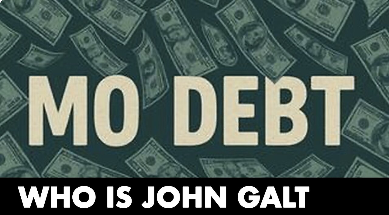CLIF HIGH- MO DEBT. WHO IS JOHN GALT, SGANON