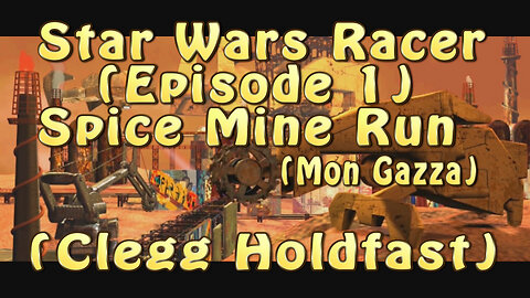 Star Wars Racer (Episode 1) Spice Mine Run (Clegg Holdfast)