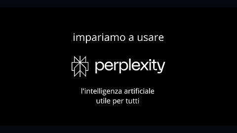 Perplexity AI - L'utilizzo dell'intelligenza artificiale Open Source semplice per tutti