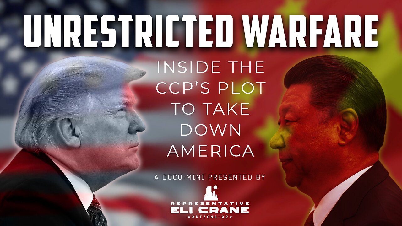 Unrestricted Warfare: Inside the CCP's Plot to Take Down America