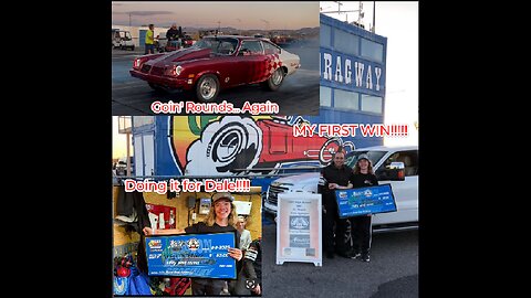 I FINALY WIN IN THE TRUCK!!!!! | We go Rounds in the Vega!!!! | Team Tucson Dragway Race #3