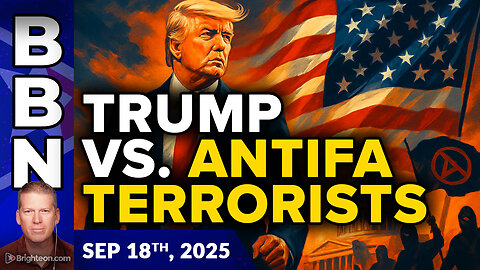 BBN, Sep 18, 2025 – KIMMEL DOWN! While Trump declares WAR on ANTIFA terror groups 