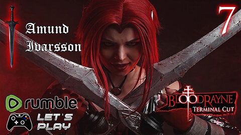 Bloodrayne Terminal Cut - Red Summit - Part 7