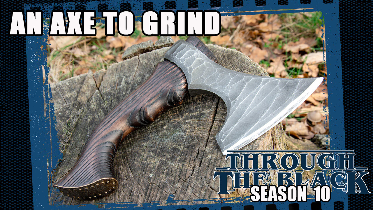 An Axe To Grind