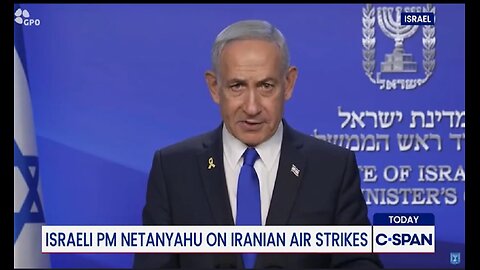 Israeli Prime Minister Netanyahu Delivers Remarks on Iranian Airstrikes