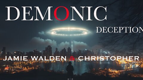 UFO Great Deception & Emergency Powers - Jamie Walden & Christopher Brock