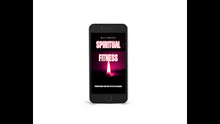 Spiritual Fitness: Strengthening Your Soul for Life's Challenges - Overview