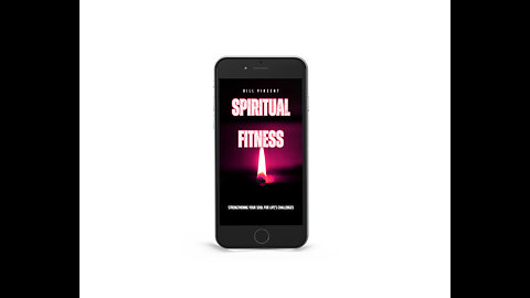 Spiritual Fitness: Strengthening Your Soul for Life's Challenges - Overview