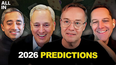 All-In's 2026 Predictions