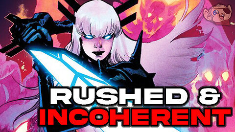 Magik's Final Story is a MESS!