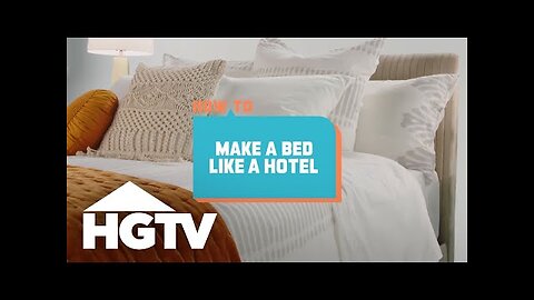How To Make Your Bed Fancy Like A Hotel