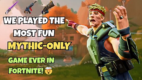 We Played the Most FUN Mythic-Only Game EVER in Fortnite! 🤯