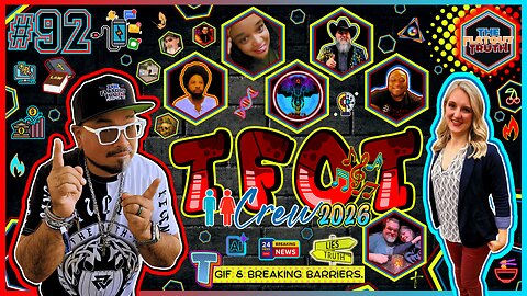 The Flat Out Truth #92 - TGIF & BREAKING BARRIERS