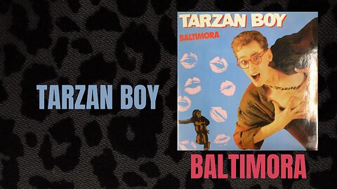 🎶 Tarzan Boy Music Video (1985) | Baltimora 🐆 | Classic Italo Disco 🇮🇹 💃 🕺🏻🪩