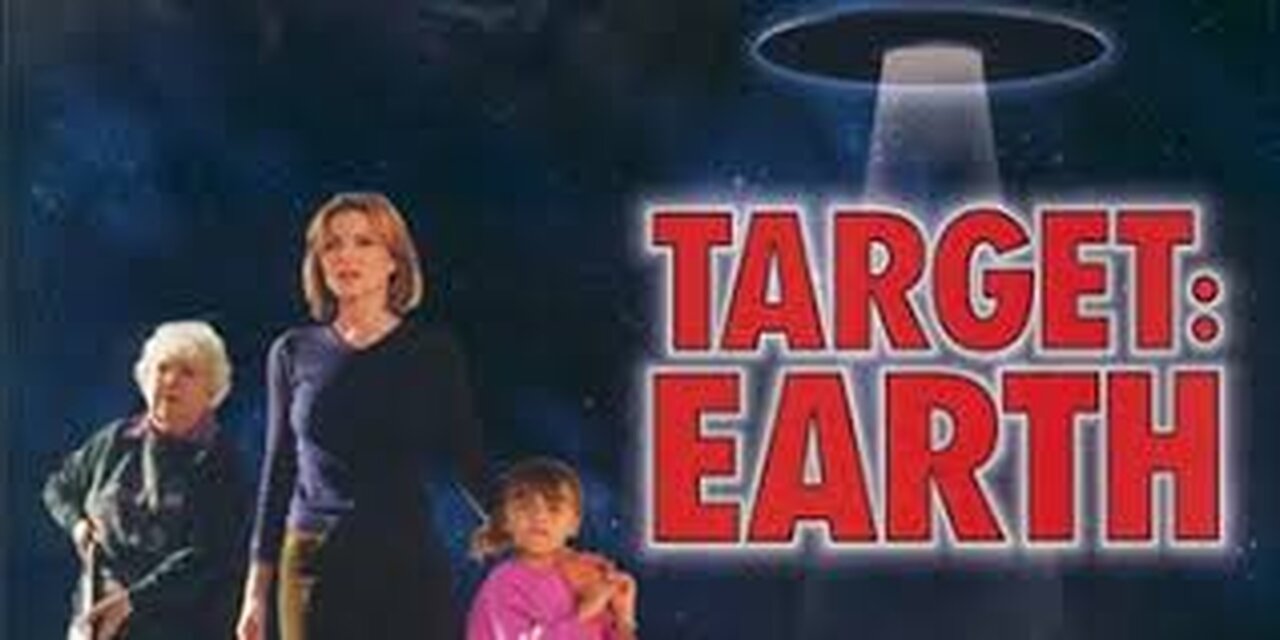 Target Earth 12 1998 ‧ Sci-fi/Horror ‧ 1h 35m
