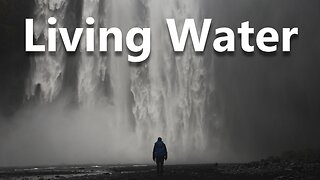 WORD: Living Water