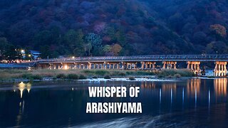 Arashiyama: Kyoto’s Most Magical Escape 🍃