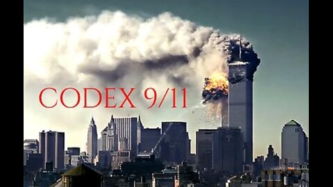 CODEX 9/11 (2025 / repost)