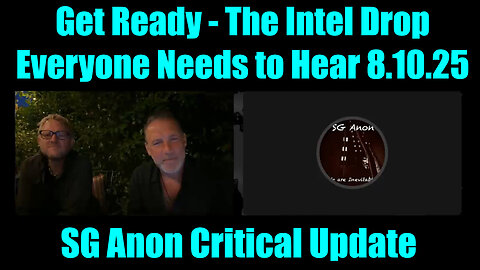 SG Anon Critical Update 8.10.25 - The Intel Drop Everyone Needs to Hear
