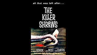 The Killer Shrews - 1959