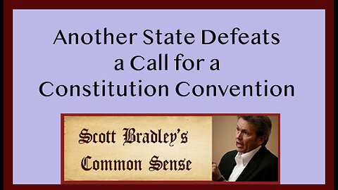 Another State Defeats a Call for a Constitution Convention