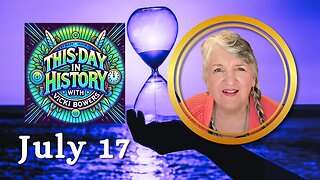 July 17 This Day in History