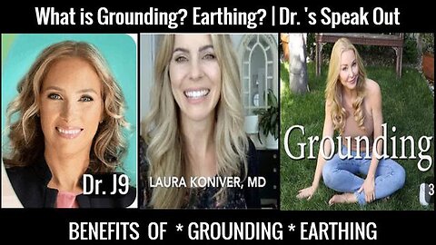 WHAT IS GROUNDING? Grounding, Earthing | Dr.'s Speak Out