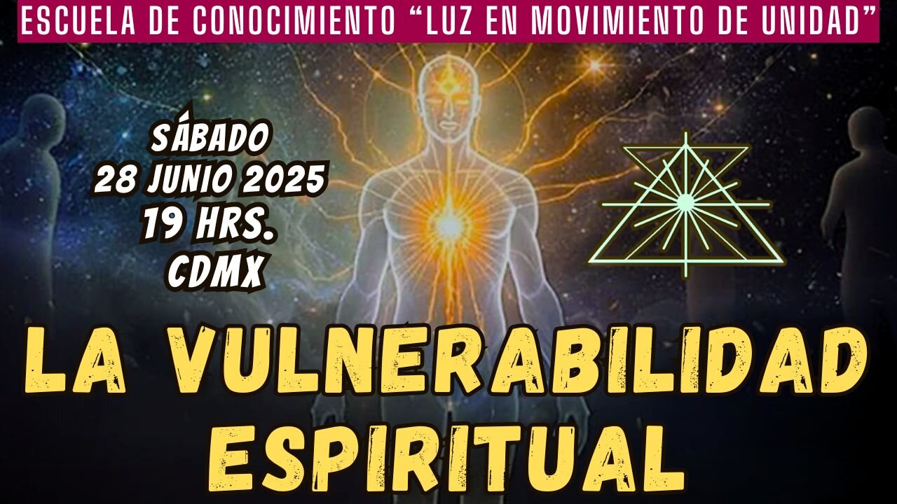 SABADO DE CATEDRAS: La vulnerabilidad espiritual