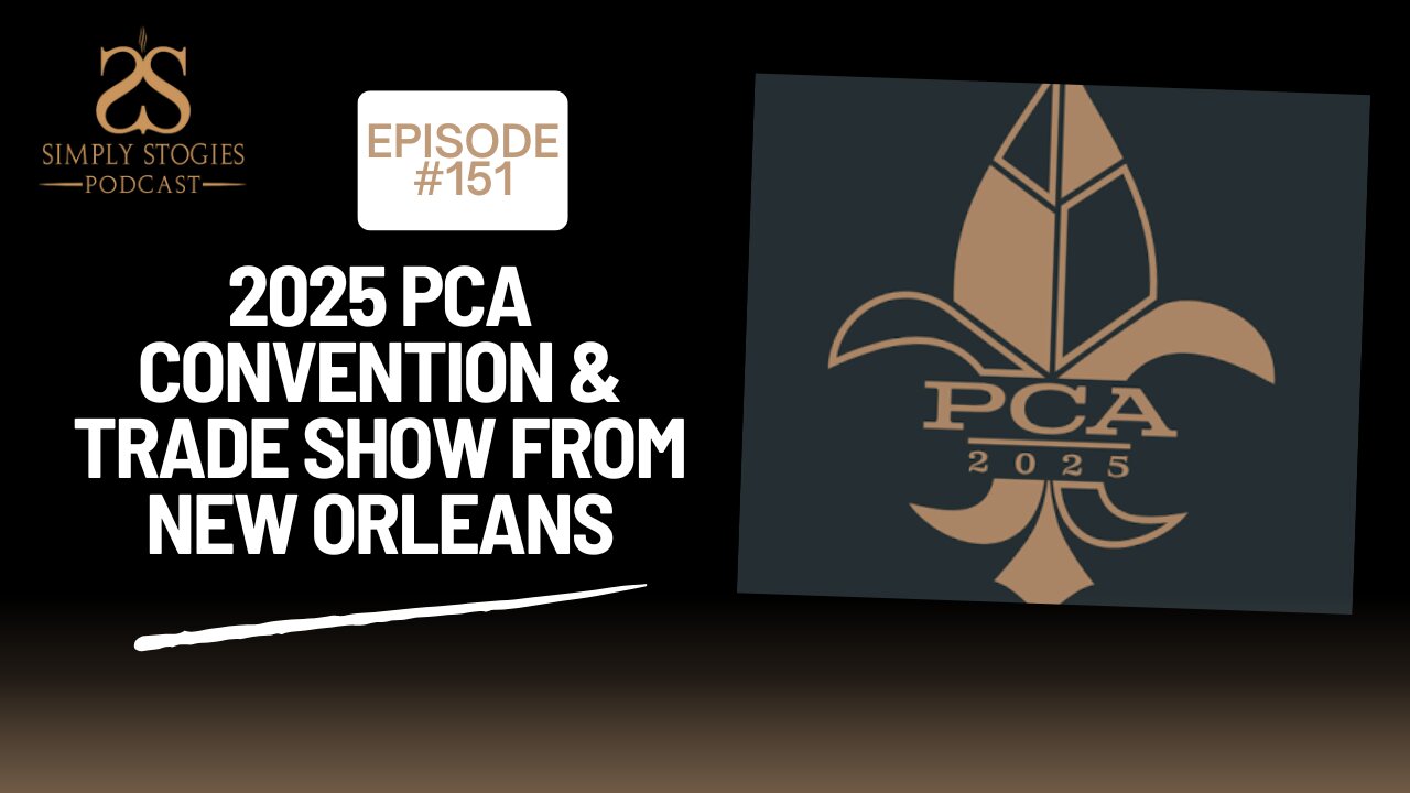 Episode 151: 2025 PCA Convention & Trade Show from New Orleans