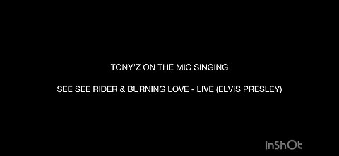 TONY’Z ON THE MIC SINGING - 2 SONGS LIVE FROM ALOHA FROM HAWAII (ELVIS PRESLEY)