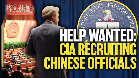 CIA Offers Jobs and Benefits for Chinese Officials Struggling Inside the Regime | China In Focus