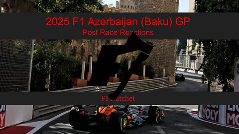 2025 Azerbaijan GP - Post Race Reaction