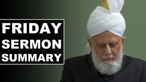 Huzoor's Friday Sermon Summary | 5 Sept 2025