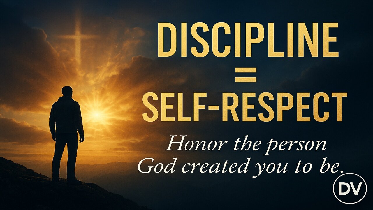 Discipline Is Self-Respect | Faith-Based Motivation That Changes Everything