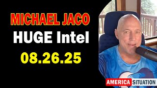 Michael Jaco HUGE Intel 08.26.25: "Breaking News! Open Warfare Against The Cartels Has Begun"