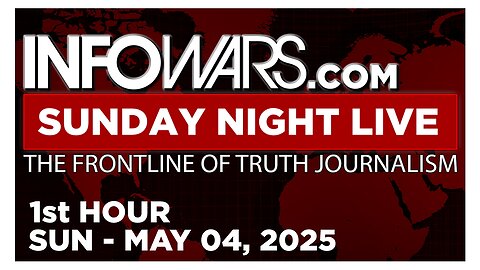 SUNDAY NIGHT LIVE [1 of 2] Sunday 5/4/25 • UNFILTERED IN-STUDIO DISCUSSION WITH ROSEANNE • Infowars