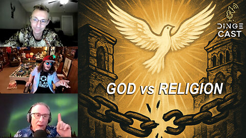 God vs. Religion | with David Masters & Brian of Runway 25 | DingeCast