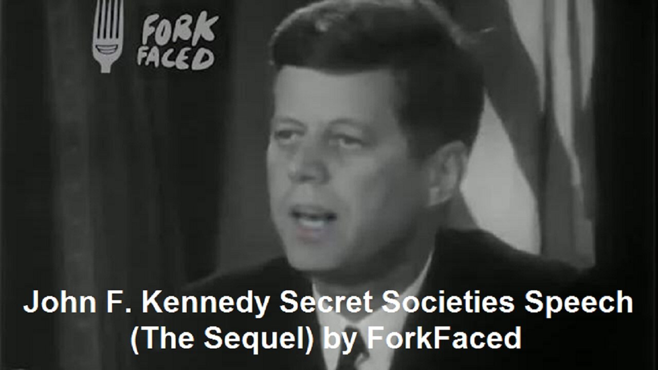 John F. Kennedy Secret Societies Speech (The Sequel) by ForkFaced